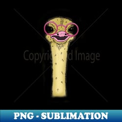 allegedly ostrich - artistic sublimation digital file - unleash your creativity