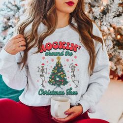 rocking around the christmas tree shirt, christmas sweatshirt, christmas tree t-shirt, iprintasty christmas, funny chris