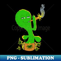 Cactus Stoner - Sublimation-Ready PNG File - Defying the Norms