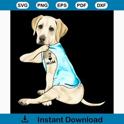i love mom svg, mothers day svg, mom svg, dog svg, love svg, mom gift, gift for mom, mothers day, mothers day gift idea,