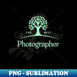 Best Photographer - Trendy Sublimation Digital Download - Create with Confidence