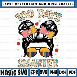 100 days smarter 100th day of school girls messy bun hair png, days of school png, digital download