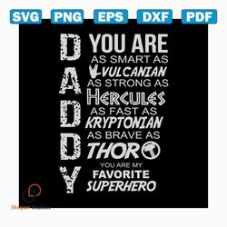 daddy you are as smart as vulcanian svg, fathers day svg, happy fathers day, father gift svg, daddy svg, daddy gift, dad