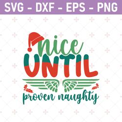 nice until proven naughty svg design