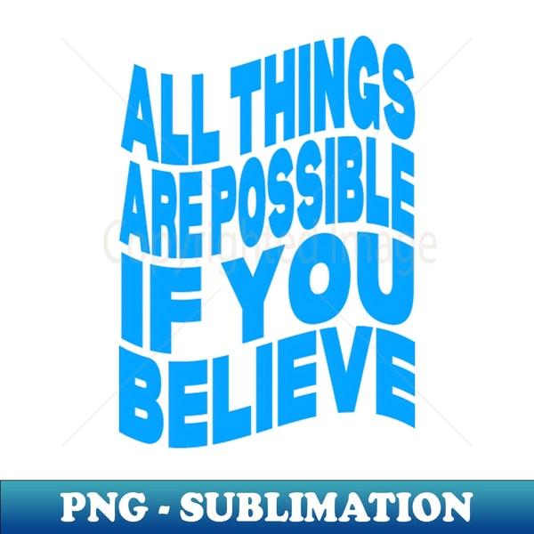 TX-20231103-1196_All things are possible if you believe 9182.jpg