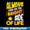 WM-20231103-12897_Funny Always Look On The Bright Side Of Life 4650.jpg