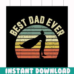 best dad ever svg, fathers day svg, happy fathers day, father gift svg, daddy svg, daddy gift, daddy life, gift for dadd