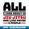 GU-20231103-1301_All I care about is jiu jitsu and like maybe 3 people 6091.jpg