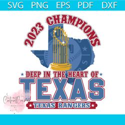 2023 world series champions deep in the heart of texas svg