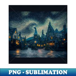 Starry Night Over Hogsmeade Village - Artistic Sublimation Digital File - Unlock Vibrant Sublimation Designs