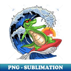 Surfing Alligator - Exclusive Sublimation Digital File - Fashionable and Fearless