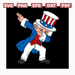 4th of july dabbing uncle sam svg, independence day svg, 4th of july svg, uncle sam svg, dabbing uncle svg, patriotic sv