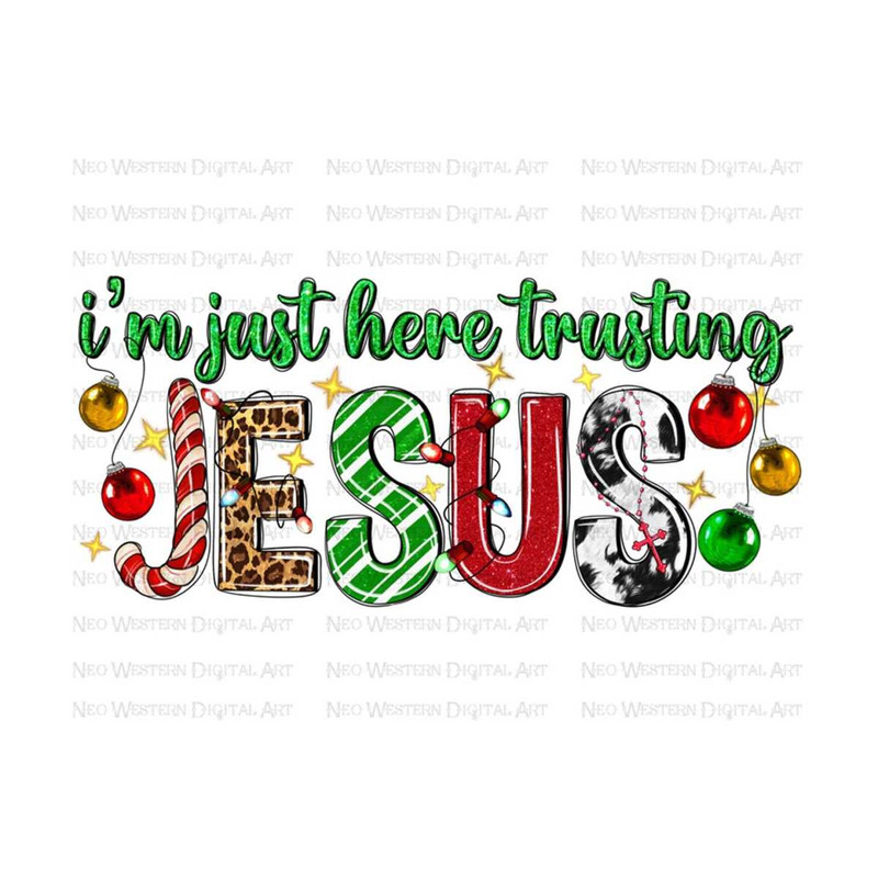 411202391354-im-just-here-trusting-jesus-png-sublimation-design-image-1.jpg