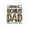 411202391529-brave-bonus-dad-from-son-up-to-son-down-png-sublimation-design-image-1.jpg