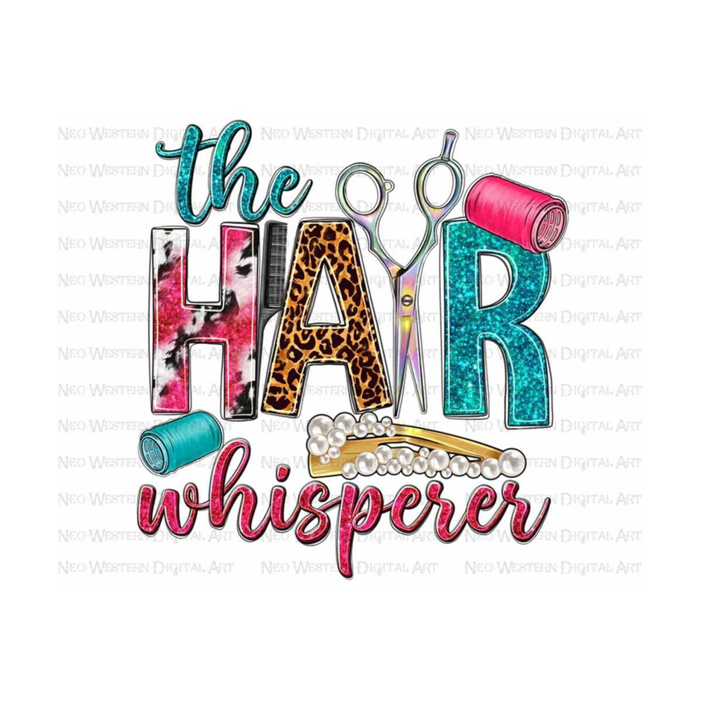411202391740-the-hair-whisperer-png-sublimation-design-download-hair-image-1.jpg