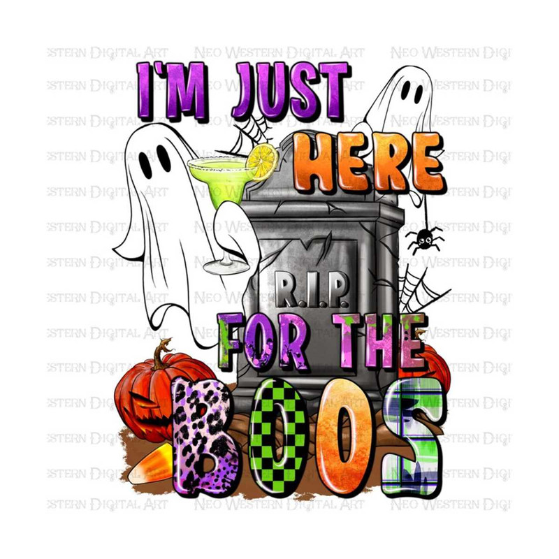 411202392630-im-just-here-for-the-boos-png-sublimation-design-image-1.jpg