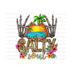salty soul png sublimate designs download, summer vibes png, summer holiday png, summer png, western salty png, sublimate designs download