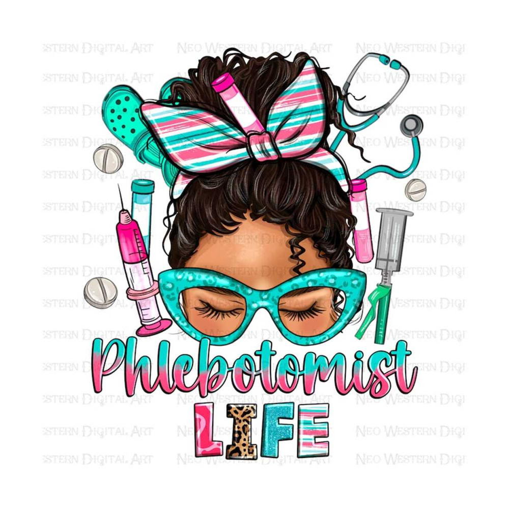 411202393352-phlebotomist-life-messy-bun-png-sublimation-design-download-image-1.jpg