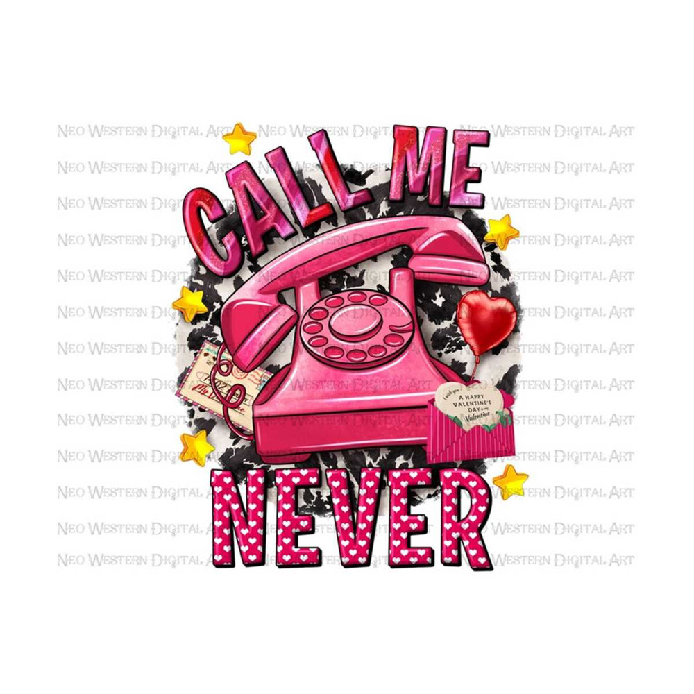411202393946-call-me-never-png-sublimation-design-download-happy-image-1.jpg