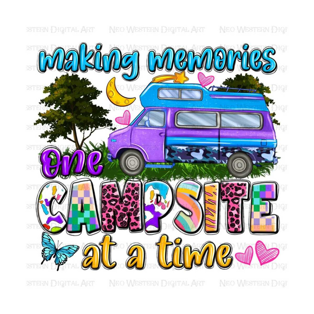 411202394319-making-memories-one-campsite-png-sublimation-design-download-image-1.jpg