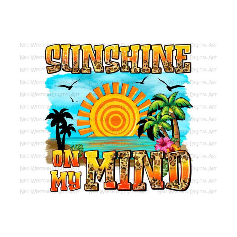 411202394455-sunshine-on-my-mind-png-sublimate-designs-download-summer-image-1.jpg