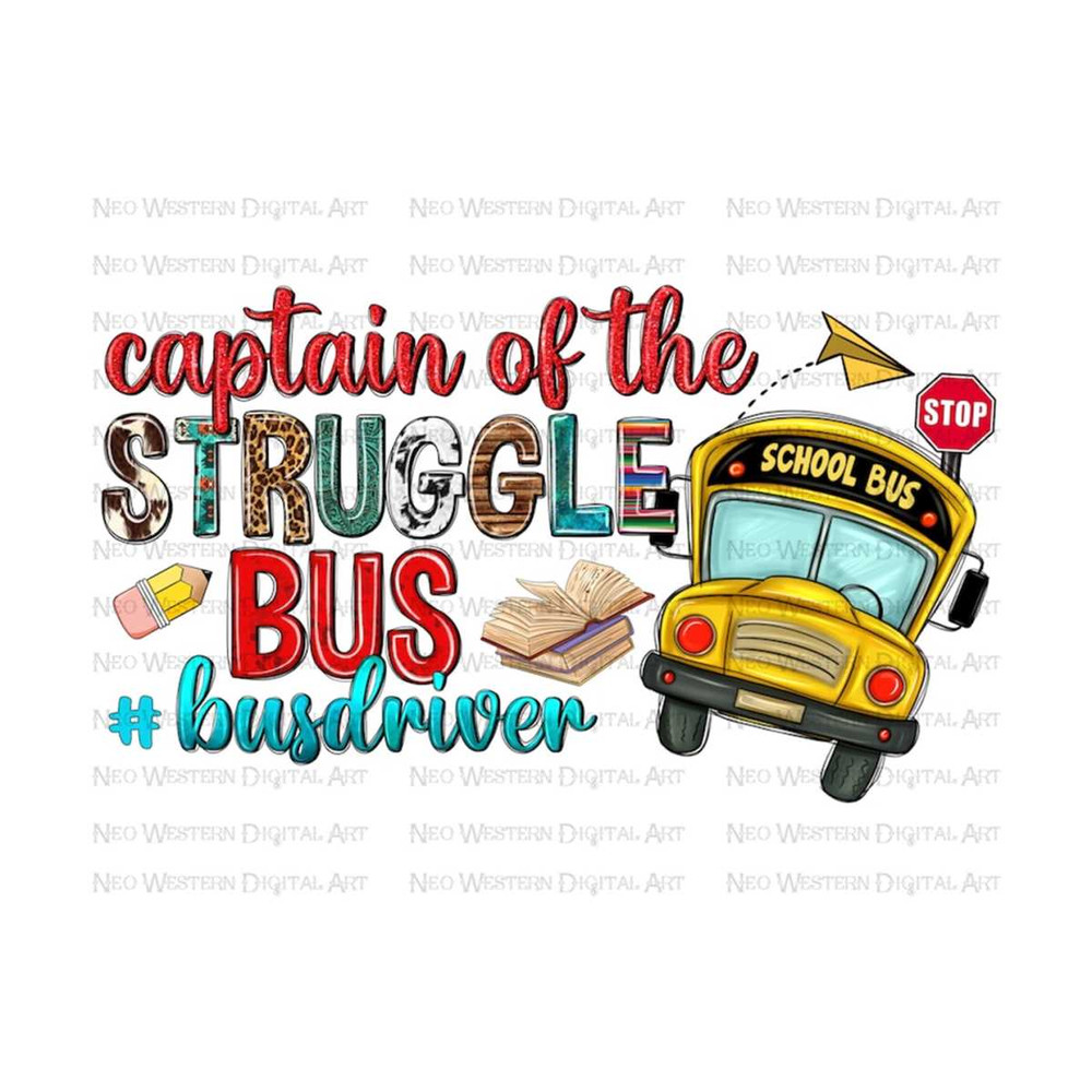 411202394556-captain-of-the-struggle-bus-driver-png-sublimation-design-image-1.jpg