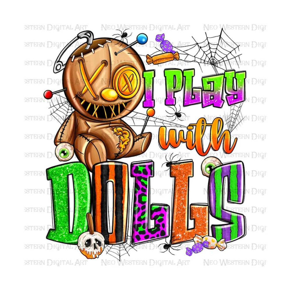 411202394754-i-play-with-dolls-halloween-png-sublimation-design-download-image-1.jpg