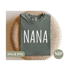 Nana | Grandma SVG & PNG