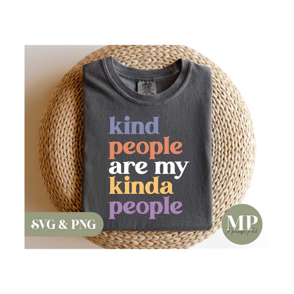 41120239501-kind-people-are-my-kinda-people-kindness-be-kind-svg-png-image-1.jpg