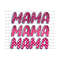 411202395723-mama-mama-mama-valentine-png-sublimation-design-image-1.jpg