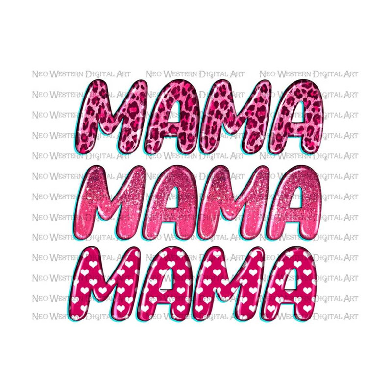 411202395723-mama-mama-mama-valentine-png-sublimation-design-image-1.jpg