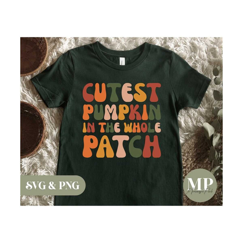 41120239596-cutest-pumpkin-in-the-whole-patch-kidstoddler-autumnfall-image-1.jpg
