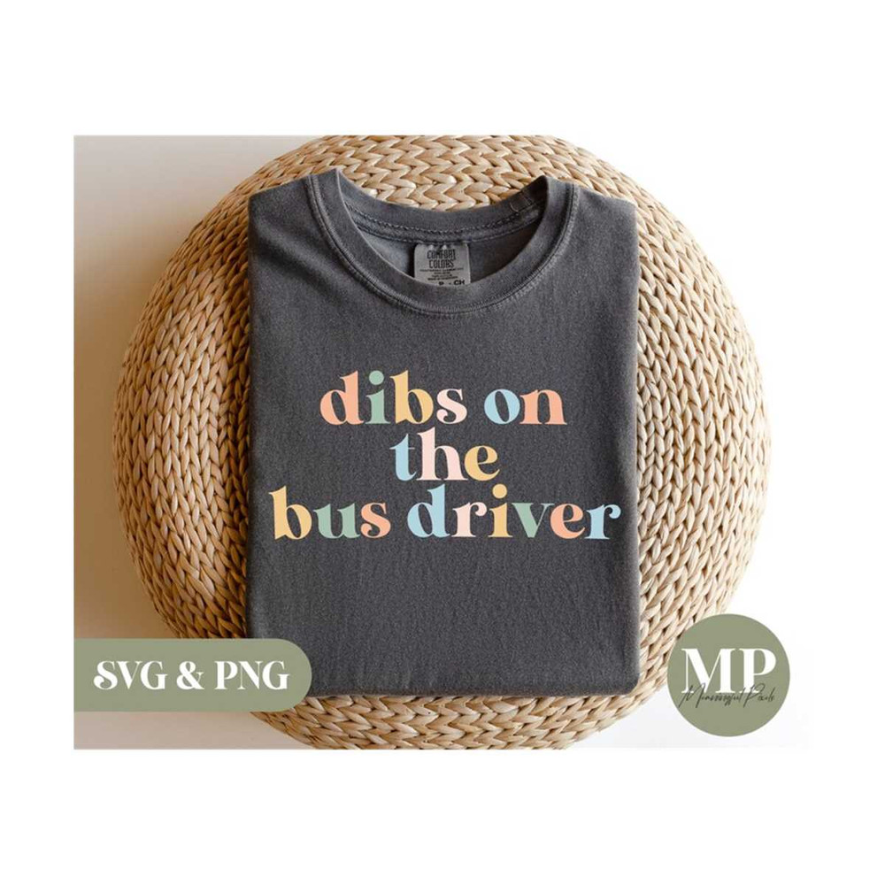 411202310035-dibs-on-the-bus-driver-funny-bus-driver-wifegirlfriend-svg-image-1.jpg