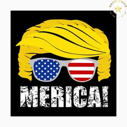 trump merica svg, independence day svg, 4th of july svg, trump head svg, donald trump svg, america sunglass svg, patriot