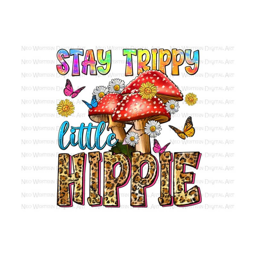 4112023101327-stay-trippy-little-hippie-png-sublimation-design-download-image-1.jpg