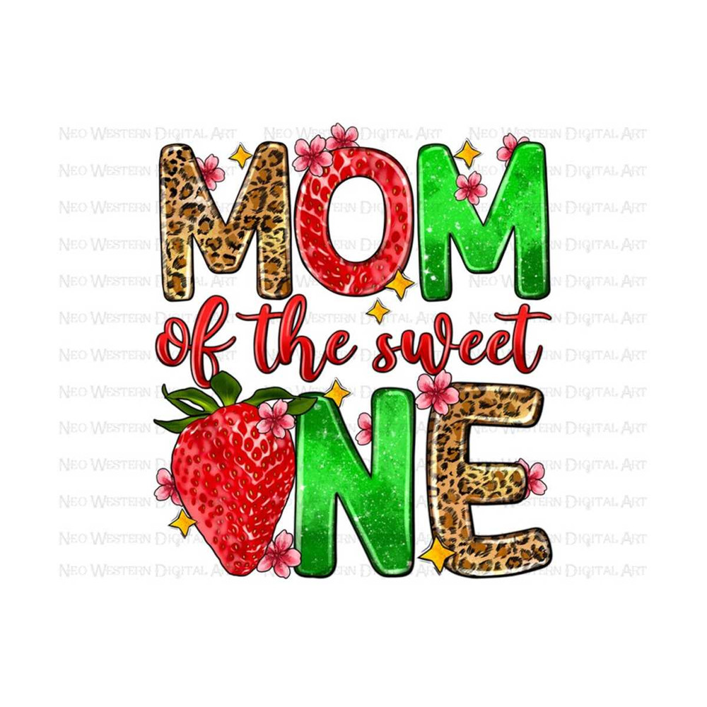4112023101627-mom-of-the-sweet-one-png-sublimate-designs-download-summer-image-1.jpg