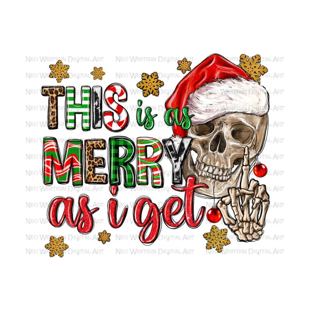 4112023102011-this-is-as-merry-as-i-get-png-sublimation-design-download-image-1.jpg
