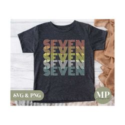 seven | seven years old | 7th birthday svg & png