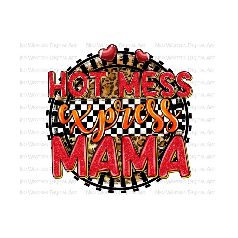 411202310339-hot-mess-express-mama-png-sublimation-design-download-western-image-1.jpg