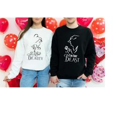beauty and beast couple sweatshirt,best valentin's day matching sweater,i'm his beauty,i'm her beast,couple hoodie for v