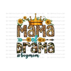 mama of drama #boymom png sublimation design download, western mama png, mother's day png, boy mom png, sublimate designs download