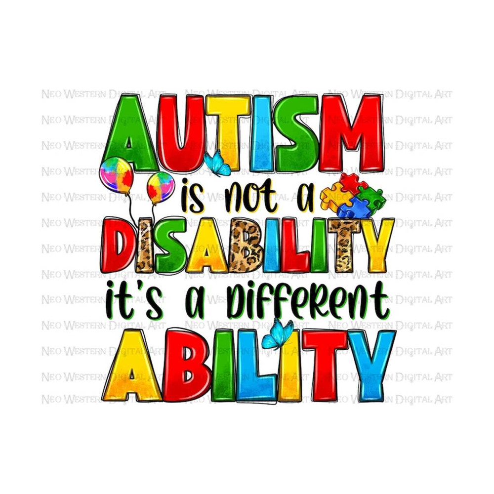 411202310388-autism-is-not-a-disability-its-a-different-ability-png-image-1.jpg
