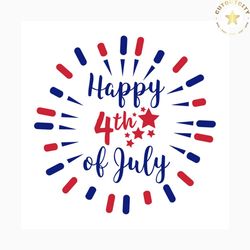 happy 4th of july svg, independence day svg, 4th of july svg, patriotic svg, america flag, independence day gift, happy