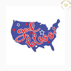 god bless svg, independence day svg, 4th of july svg, america god bless svg, god svg, patriotic svg, america flag, indep