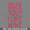 DMBB824-Can I Just Shock You I Like Wine artridge Quote Digital Download PNG Download.jpg
