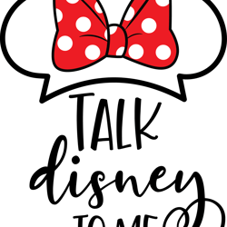 talk disney to me svg, disney family svg, minnie logo svg, minnie mouse svg, mickey svg, disney svg, mickey face svg