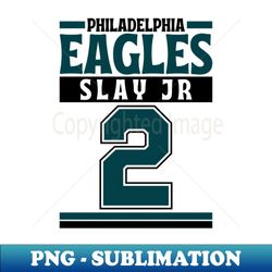 Philadelphia Eagles Slay Jr 2 American Football Edition 3 - Exclusive PNG Sublimation Download - Stunning Sublimation Graphics