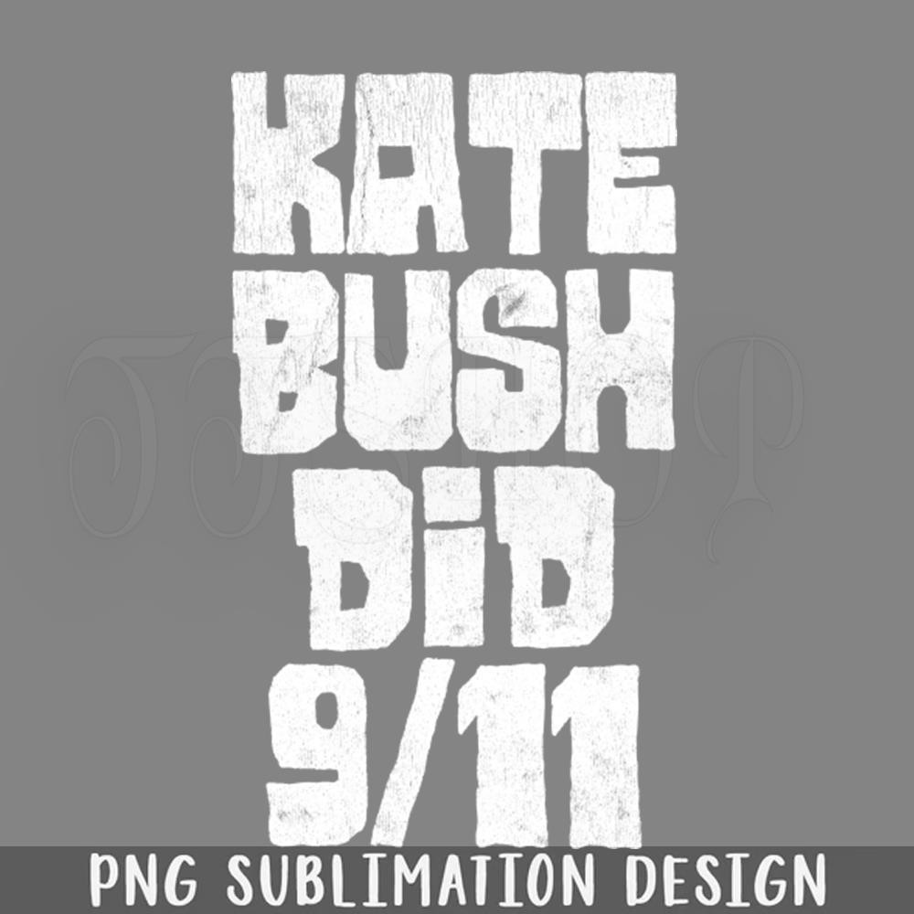 DMG365-Kate Bush Did 911 PNG Download.jpg