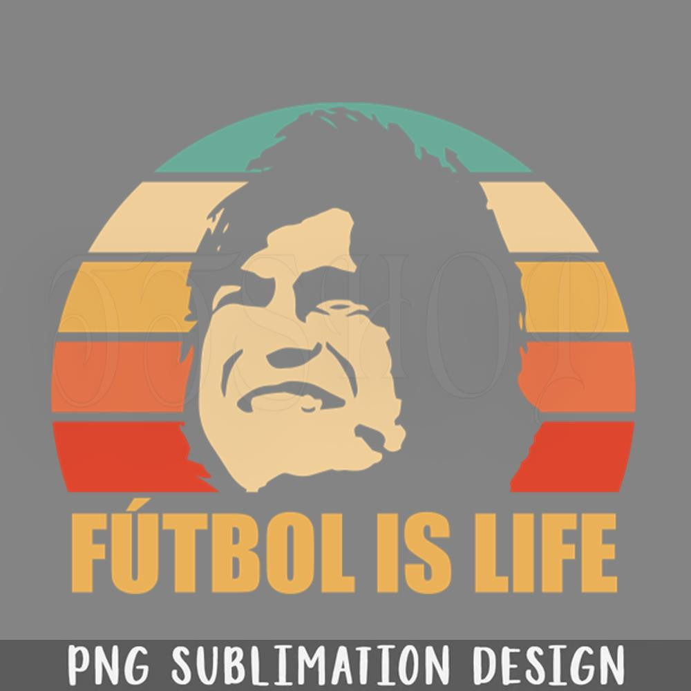 DMEE322-FUTBOL IS LIFE PNG Download.jpg