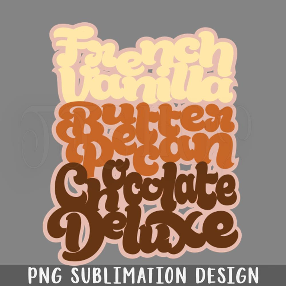 DMEE36-French Vanilla Butter ecan Chocolate Deluxe PNG Download.jpg